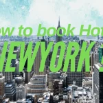A higher angle picture of Newyork city with text written on it saying "How to book hotel in New York?".